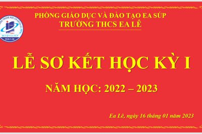 SƠ KẾT HỌC KỲ I, NĂM HỌC 2022 – 2023